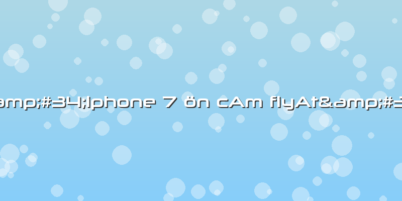 &amp;#34;iphone 7 ön CAm FiyAt&amp;#34;