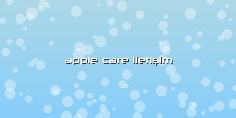Apple Care Iletişim