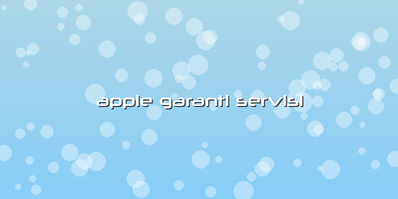 Apple Garanti Servisi