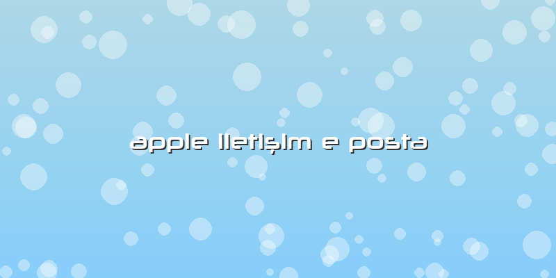 Apple Iletişim E Posta