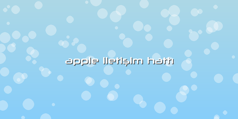 Apple Iletişim Hattı