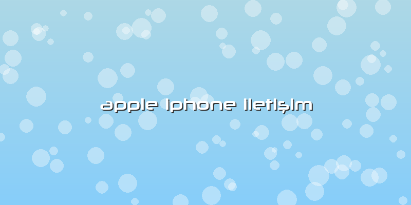 Apple Iphone Iletişim