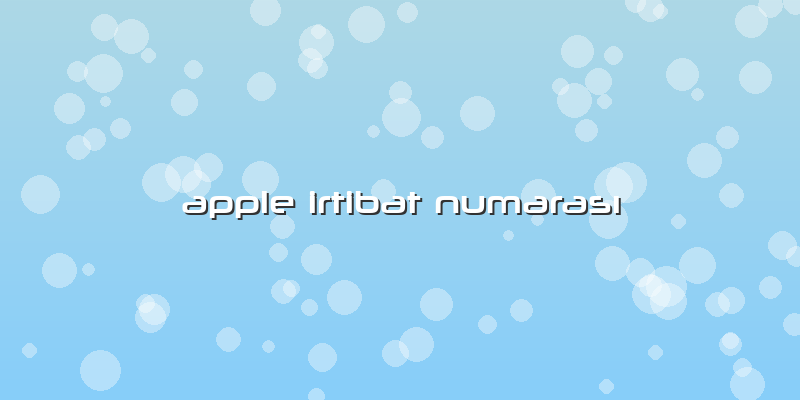 Apple Irtibat Numarası