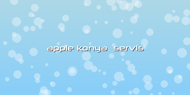 Apple Konya  Servis