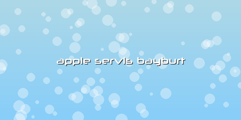 Apple Servis Bayburt