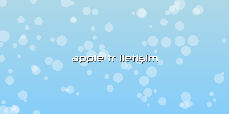 Apple Tr Iletişim