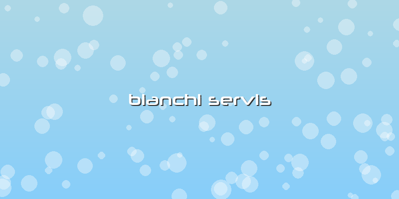 Bianchi Servis