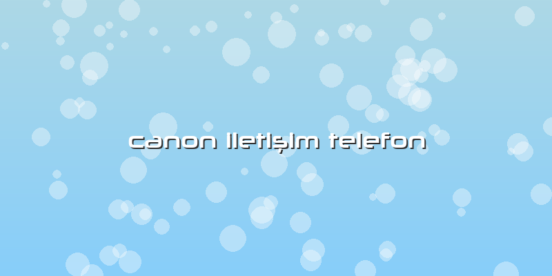 Canon Iletişim Telefon