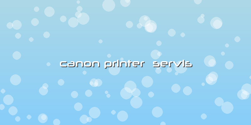 Canon Printer  Servis
