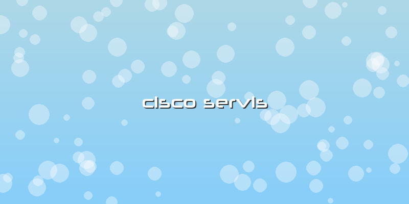 Cisco Servis