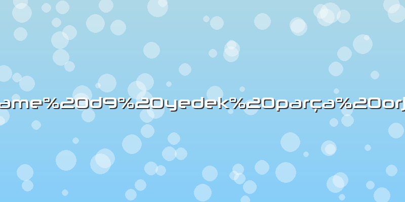 Dreame d9 yedek parça orjinal