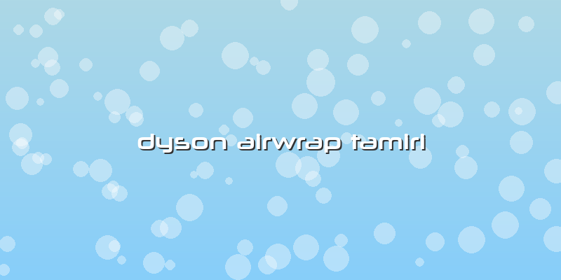 Dyson Airwrap Tamiri