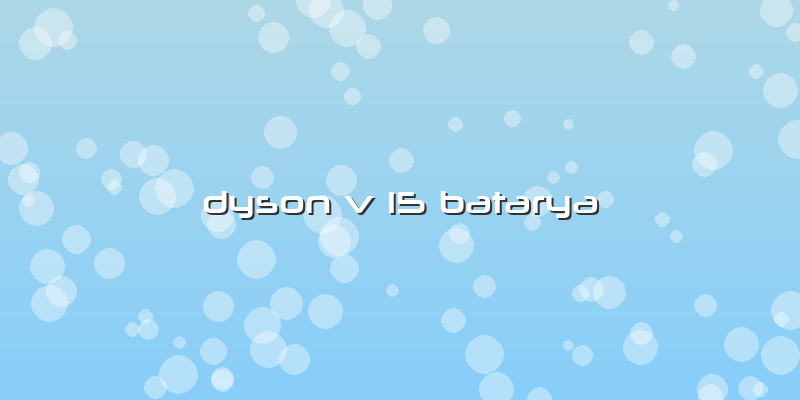 Dyson V 15 Batarya