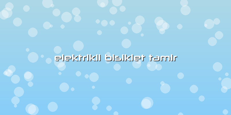 Elektrikli Bisiklet Tamir