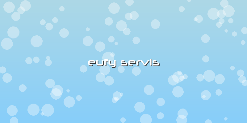 Eufy  Servis