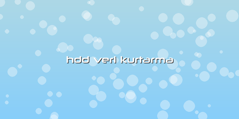 Hdd Veri Kurtarma