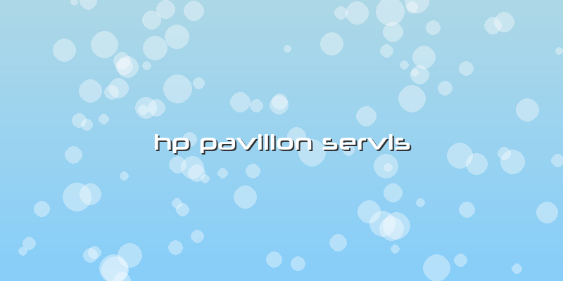 Hp Pavilion Servis