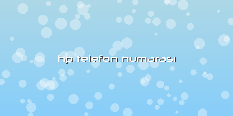 Hp Telefon Numarası