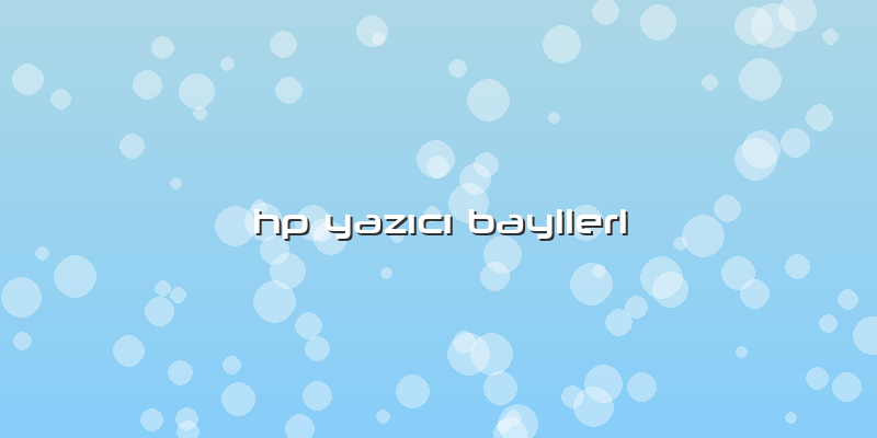Hp Yazıcı Bayileri