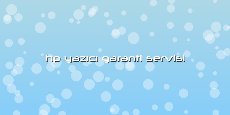 Hp Yazıcı Garanti Servisi