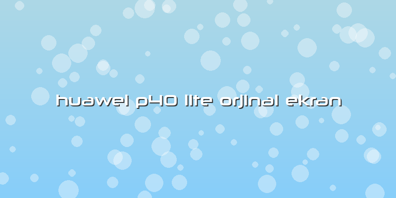 Huawei P40 Lite Orjinal Ekran