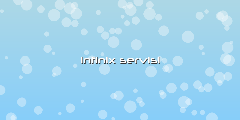 Infinix Servisi