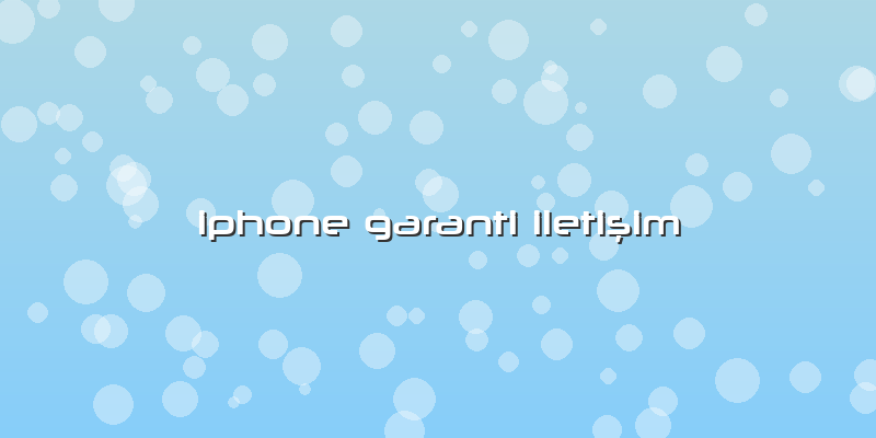 Iphone Garanti Iletişim