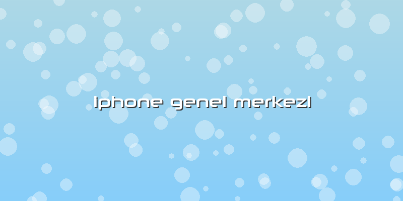 Iphone Genel Merkezi