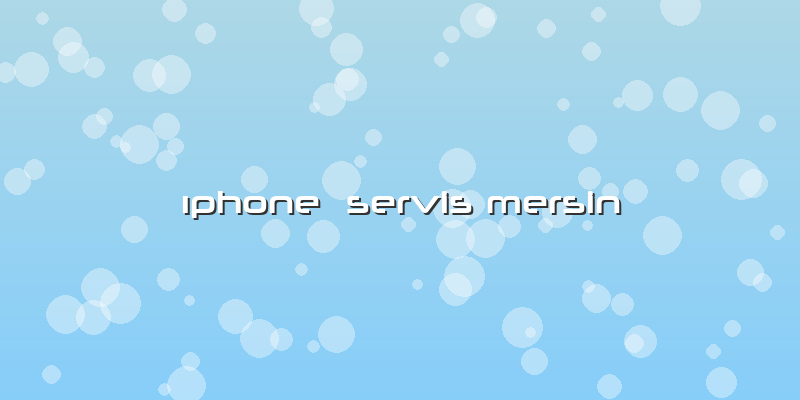 Iphone Servis Mersin