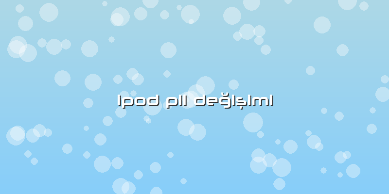 Ipod Pil Değişimi