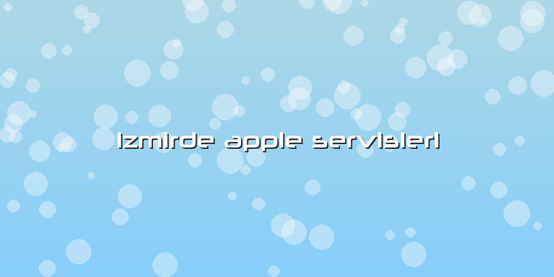 Izmirde Apple Servisleri