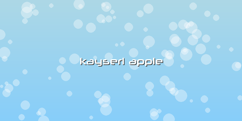 Kayseri Apple