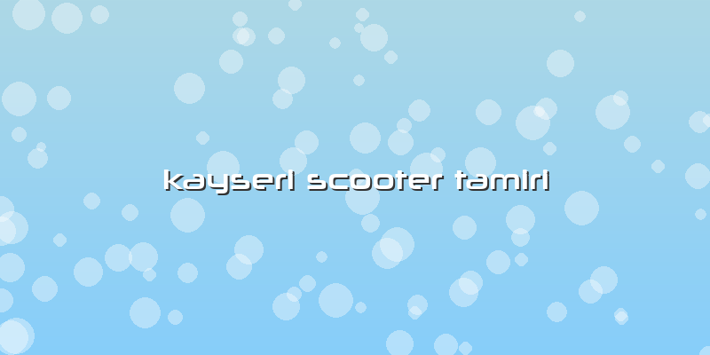 Kayseri Scooter Tamiri