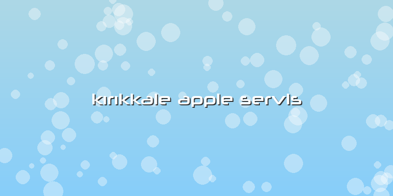 Kırıkkale Apple Servis