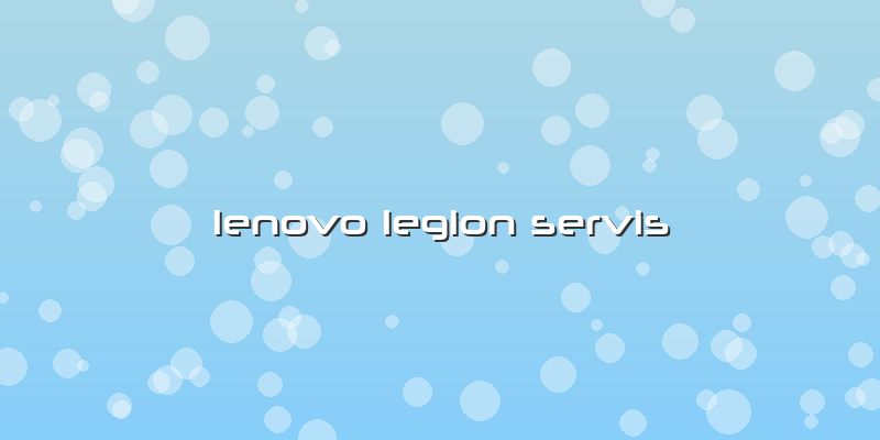 Lenovo Legion Servis