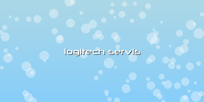 Logitech Servis