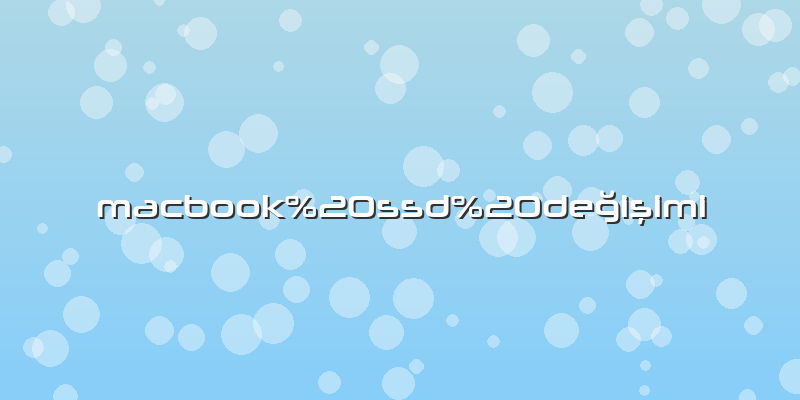 Macbook%20ssd%20değişimi