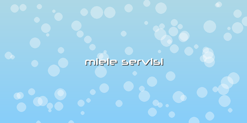Miele Servisi
