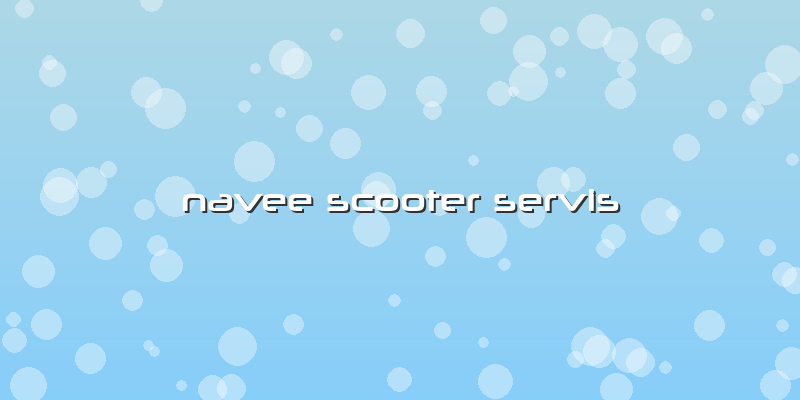 Navee Scooter Servis