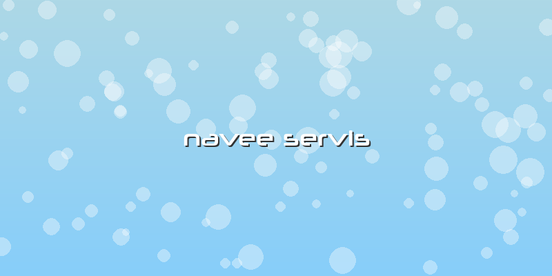 Navee Servis