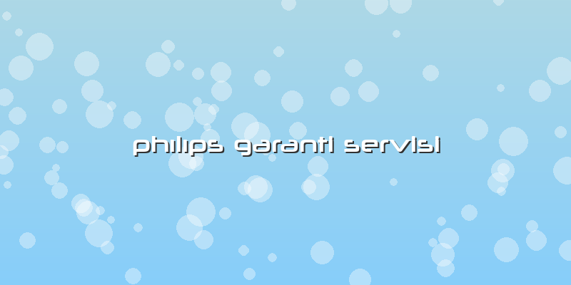 Phılıps Garanti Servisi