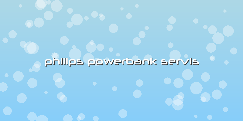 Philips Powerbank Servis