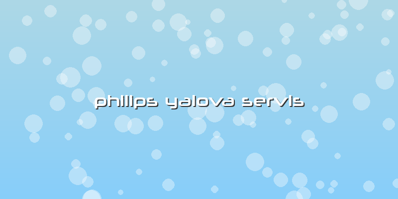 Philips Yalova Servis