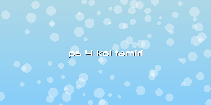 Ps 4 Kol Tamiri