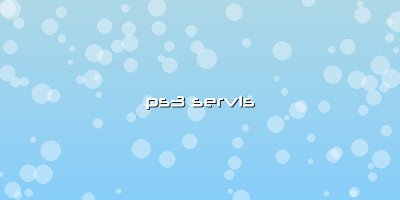 Ps3 Servis