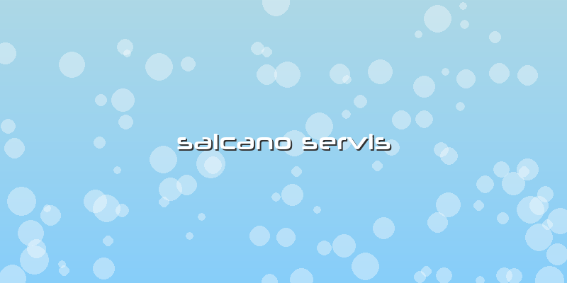 Salcano Servis