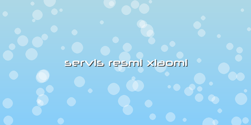 Servis Özel Xiaomi