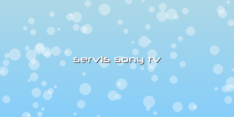 Servis Sony Tv