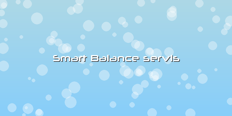 Smart Balance Servis