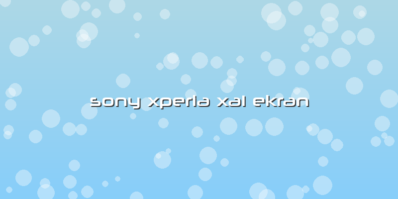 Sony Xperia Xa1 Ekran